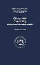 Oil and Gas Forecasting: Reflections of a Petroleum Geologist