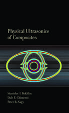 Physical Ultrasonics of Composites