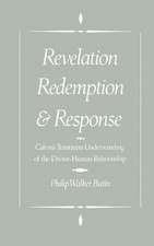 Revelation, Redemption, and Response: Calvin's Trinitarian Understanding of the Divine-Human Relationship