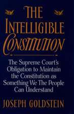 The Intelligible Constitution