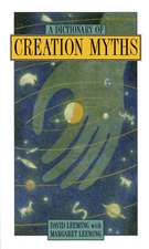 A Dictionary of Creation Myths