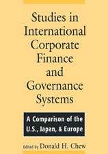 Studies in International Corporate Finance and Governance Systems: A Comparison of the U.S., Japan, and Europe