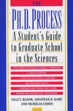 The Ph.D. Process: A Student's Guide to Graduate School in the Sciences