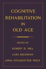 Cognitive Rehabilitation in Old Age