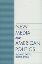 New Media and American Politics