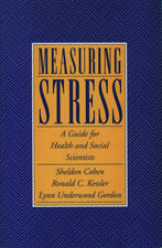 Measuring Stress: A Guide for Health and Social Scientists