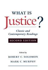 What is Justice?: Classic and Contemporary Readings