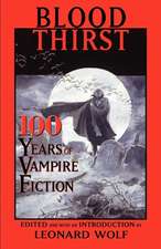 Blood Thirst: 100 Years of Vampire Fiction