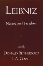 Leibniz: Nature and Freedom