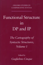 Functional Structure in DP and IP: The Cartography of Syntactic Structures Volume 1