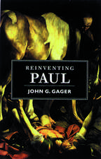 Reinventing Paul