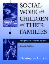 Social Work with Children and Their Families