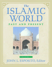 The Islamic World: Past and Present