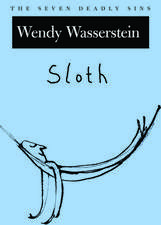 Sloth: The Seven Deadly Sins