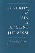 Impurity and Sin in Ancient Judaism