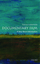 Documentary Film: A Very Short Introduction