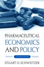 Pharmaceutical Economics and Policy