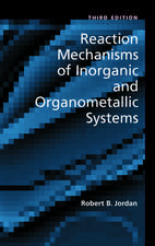 Reaction Mechanisms of Inorganic and Organometallic Systems