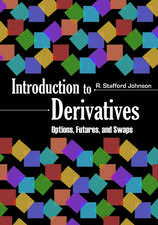 Derivatives: Options, Futures, and Swaps