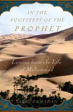 In the Footsteps of the Prophet