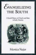 Evangelizing the South