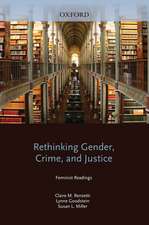 Rethinking Gender, Crime, and Justice