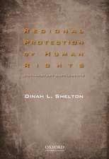 Regional Protection of Human Rights Documentary Supplement: Documentary Supplement