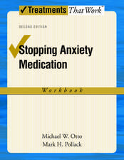 Stopping Anxiety Medication: Workbook