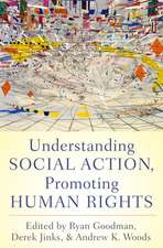 Understanding Social Action, Promoting Human Rights