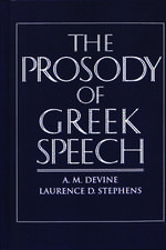 The Prosody of Greek Speech