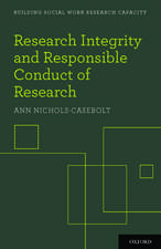 Research Integrity and Responsible Conduct of Research