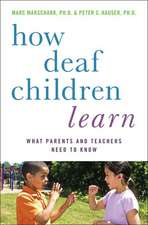 How Deaf Children Learn