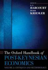 The Oxford Handbook of Post-Keynesian Economics, Volume 2: Critiques and Methodology