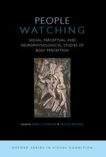 People Watching: Social, Perceptual, and Neurophysiological Studies of Body Perception