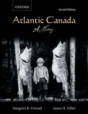 Atlantic Canada: A History