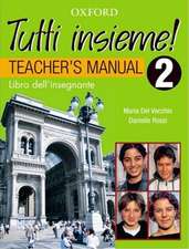 TUTTI insieme!: Part 2: Teacher's Book