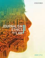 Journalism Ethics and Law: Stories of Media Practice