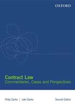 Contract Law: Commentaries, Cases and Perspectives 2e