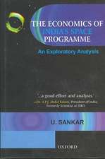 The Economics of India's Space Programme: An Exploratory Analysis