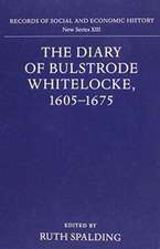 The Diary of Bulstrode Whitelocke, 1605 - 1675