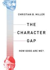 The Character Gap: How Good are We?