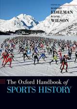 The Oxford Handbook of Sports History