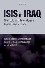 ISIS in Iraq: The Social and Psychological Foundations of Terror