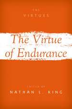 The Virtue of Endurance