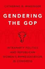 Gendering the GOP: Intraparty Politics and Republican Women's Representation in Congress