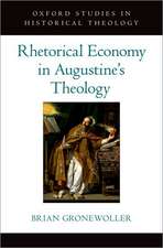 Rhetorical Economy in Augustine's Theology