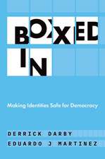 Boxed In: Making Identities Safe for Democracy