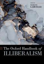 The Oxford Handbook of Illiberalism