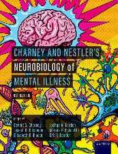 Charney and Nestler's Neurobiology of Mental Illness