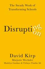 Disrupting Disruption